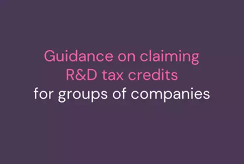 Guidance on Claiming R&D Tax Credits | Easy R&D
