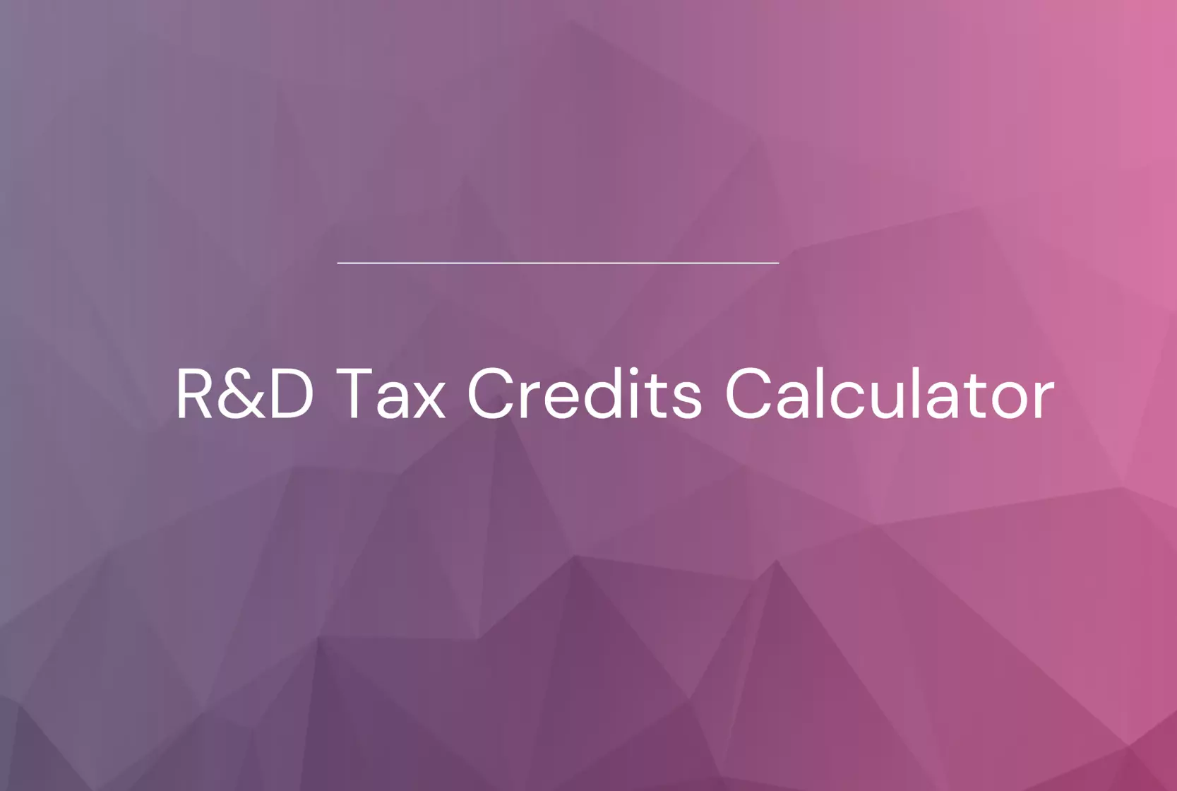 R&D Tax Credits Calculator | Easy R&D